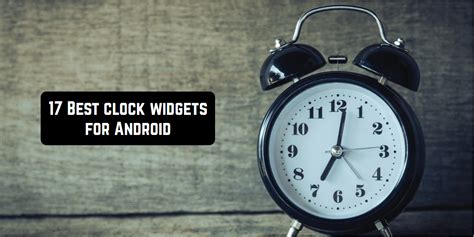 17 Best Clock Widget Apps For Android {Free}.